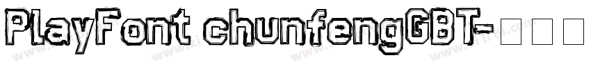 PlayFont chunfengGBT字体转换